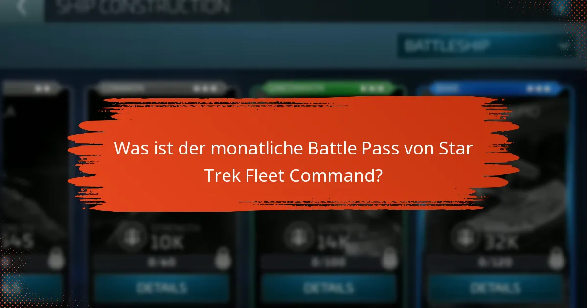 Welche Belohnungen können Spieler aus dem monatlichen Battle Pass verdienen?