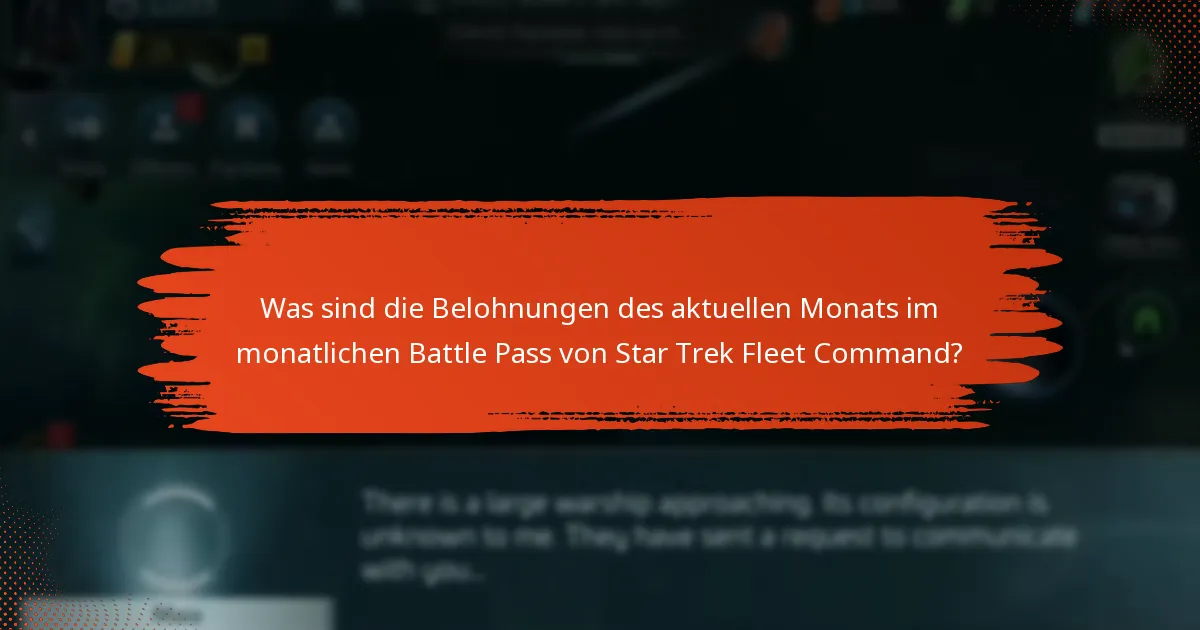 Wie können Spieler ihren Fortschritt im monatlichen Battle Pass verfolgen?