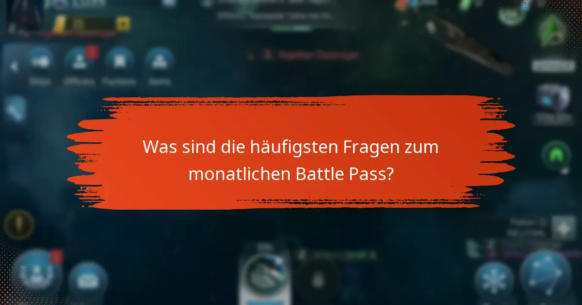 Wie ändern sich die Belohnungen jeden Monat im monatlichen Battle Pass?