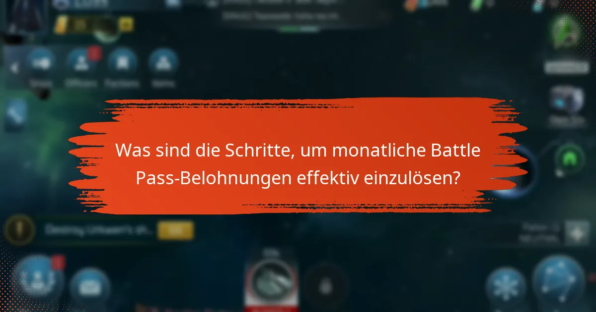 Wie können die Spieler den Wert ihrer monatlichen Battle Pass-Belohnungen maximieren?