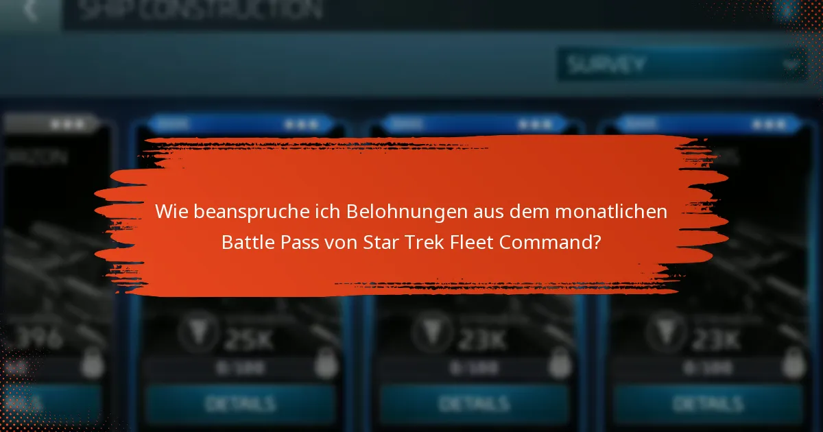 Wie vergleicht sich der monatliche Battle Pass von Star Trek Fleet Command mit früheren Pässen?