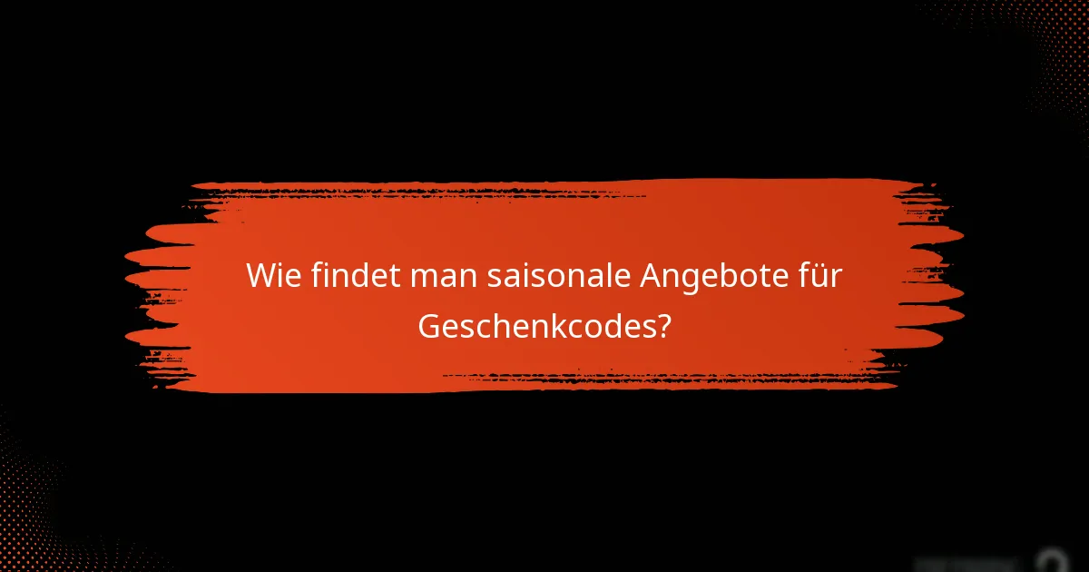 Was sind die Vorteile der Verwendung von Geschenkcodes?
