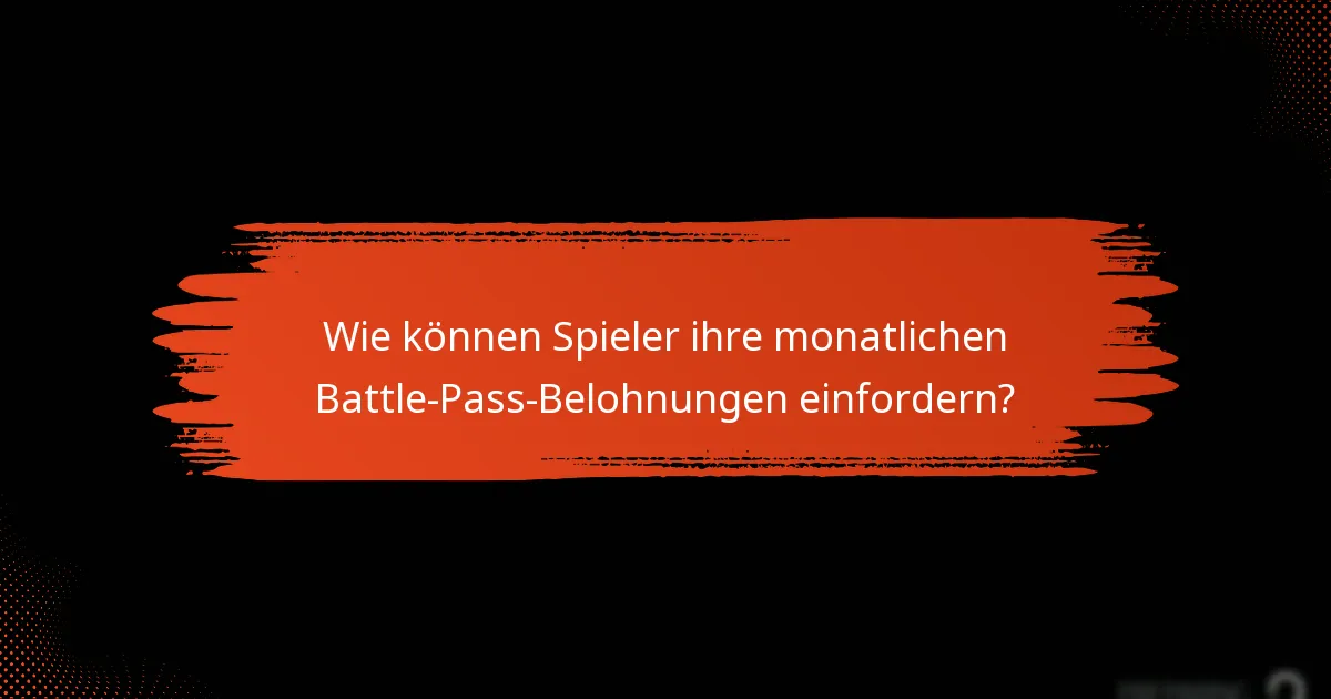 Wie vergleichen sich die monatlichen Battle-Pass-Belohnungen mit anderen Angeboten?
